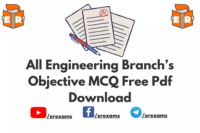 All Engineering Branch’s Objective MCQ featured.