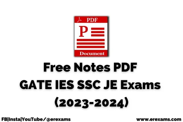 Free Notes PDF For GATE IES SSC JE Exams